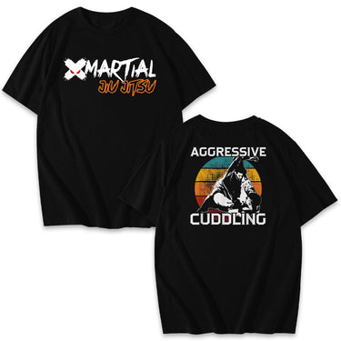 Aggressive Cuddling Jiu Jitsu Shirts & Hoodie XMARTIAL