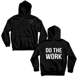 Do The Work Shirts and Hoodie XMARTIAL