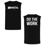 Do The Work Shirts and Hoodie XMARTIAL