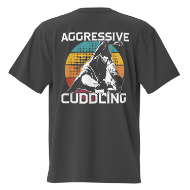 Jiu Jitsu Shirt Oversized Aggressive Cuddling XMARTIAL