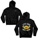 Let's Taco Shirts & Hoodie XMARTIAL