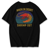 Shrimp Out Jiu Jitsu Shirts & Hoodie XMARTIAL