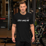 Stay Hard Shirts & Hoodie XMARTIAL