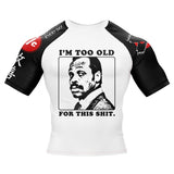 Too Old BJJ Rash Guard XMARTIAL